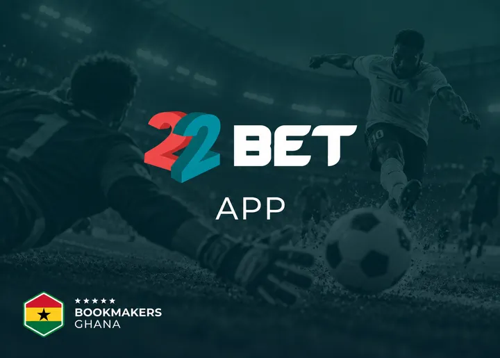 22Bet App in Ghana